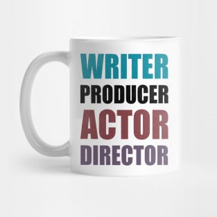 Writer Producer Actor Director Mug